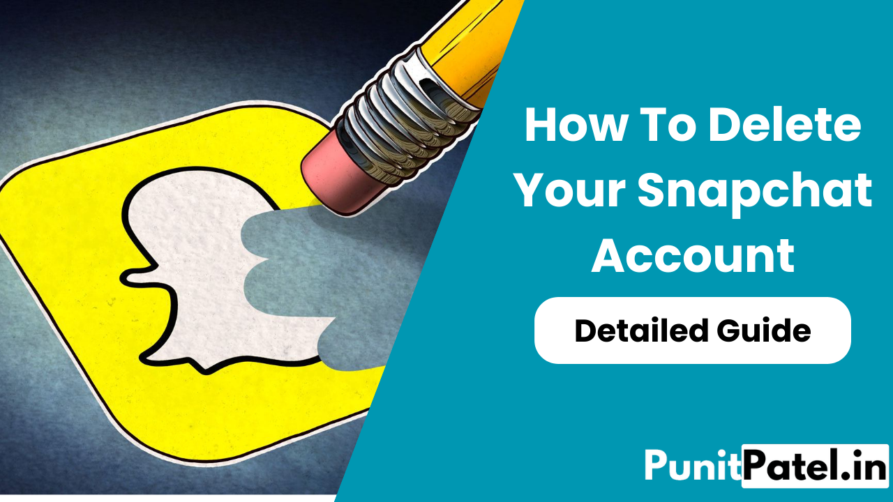How To Delete Snapchat Account