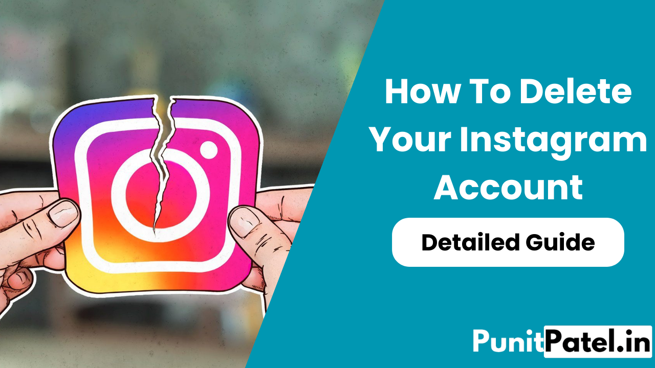 How To Delete Your Instagram Account