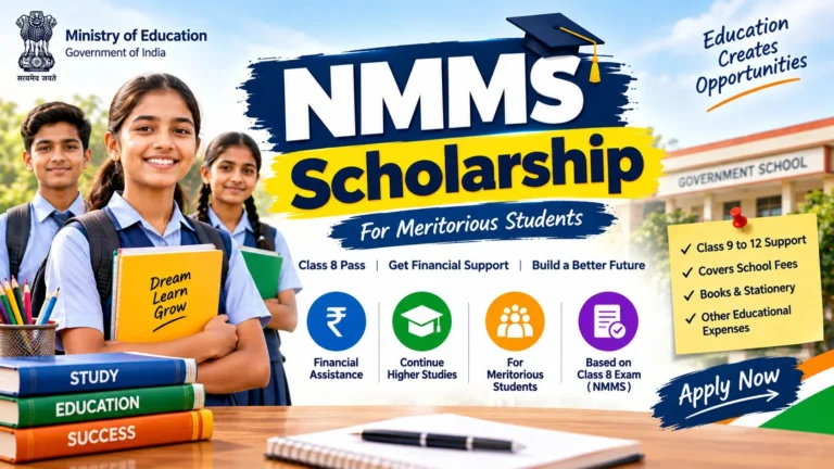 NMMSS Scholarship 2026-27: Last Date 31 Oct, Apply