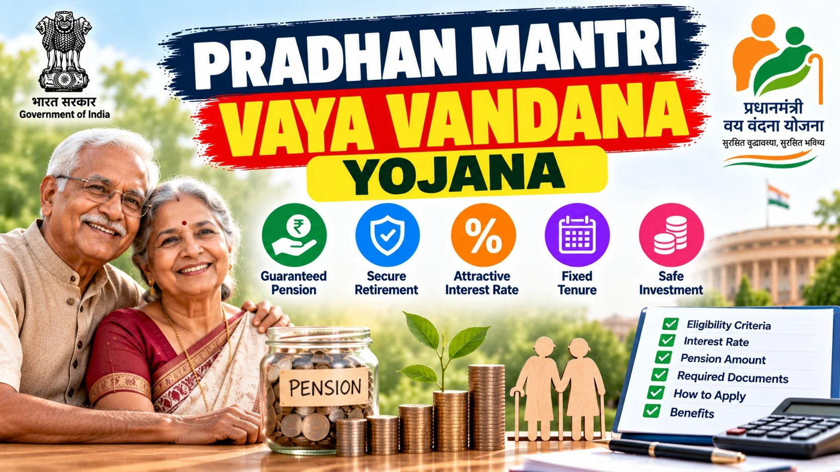 Pradhan Mantri Vaya Vandana Yojana (PMVVY): Interest Rate, Benefits & Status 2026
