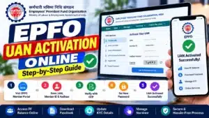 EPFO UAN Activation Online 2026 Step by Step Guide