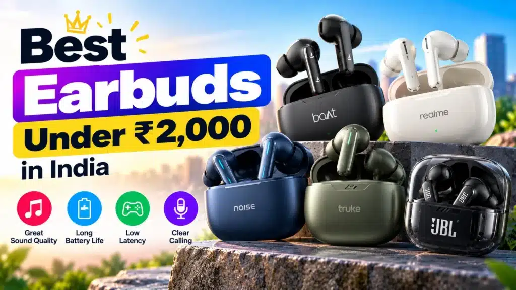 Best Earbuds Under 2000 in India (2026)